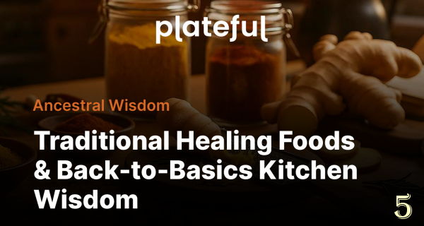 Ancestral Wisdom